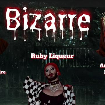 Bizarre: A Drag Show Oddity, Halloween Edition